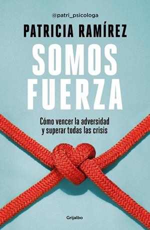SOMOS FUERZA | 9788425360466 | RAMÍREZ, PATRICIA | Llibreria Online de Tremp