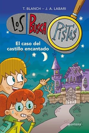 EL CASO DEL CASTILLO ENCANTADO (SERIE LOS BUSCAPISTAS 1) | 9788415580706 | BLANCH, TERESA/LABARI, JOSÉ ÁNGEL | Llibreria Online de Tremp