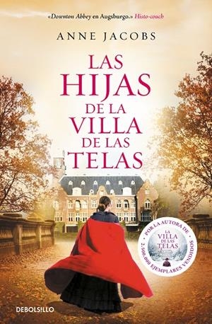 LAS HIJAS DE LA VILLA DE LAS TELAS | 9788466350464 | JACOBS, ANNE | Llibreria Online de Tremp