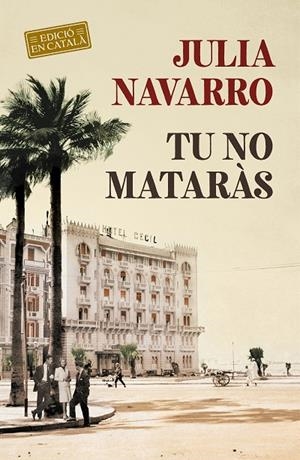TU NO MATARÀS | 9788418132117 | NAVARRO, JULIA | Llibreria Online de Tremp