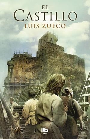 EL CASTILLO (TRILOGÍA MEDIEVAL 1) | 9788490704547 | ZUECO, LUIS