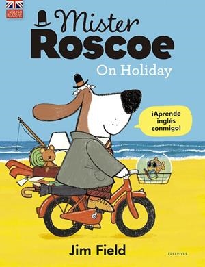 MISTER ROSCOE ON HOLIDAY | 9788414030332 | FIELD, JIM | Llibreria Online de Tremp