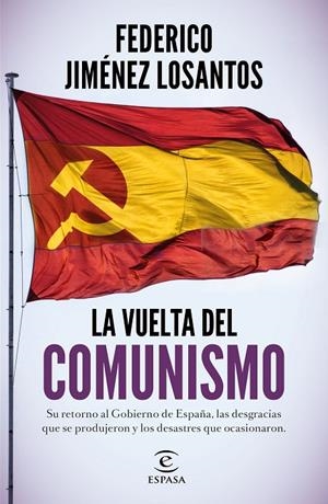 LA VUELTA DEL COMUNISMO | 9788467060317 | JIMÉNEZ LOSANTOS, FEDERICO | Llibreria Online de Tremp