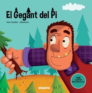 EL GEGANT DEL PI | 9788424668730 | CANYELLES, ANNA | Llibreria Online de Tremp