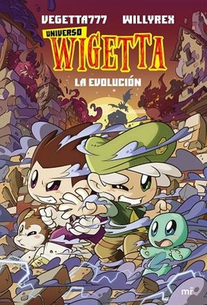 16. UNIVERSO WIGETTA 2. LA EVOLUCIÓN | 9788427048362 | VEGETTA777 Y WILLYREX | Llibreria Online de Tremp
