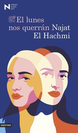EL LUNES NOS QUERRÁN | 9788423358779 | EL HACHMI, NAJAT | Llibreria Online de Tremp