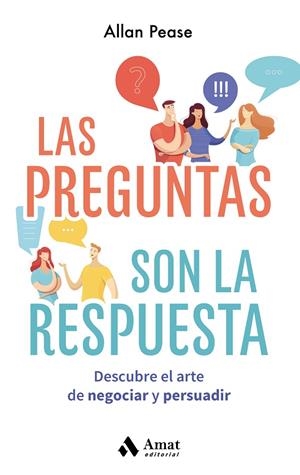 LAS PREGUNTAS SON LA RESPUESTA | 9788418114786 | PEASE, ALLAN | Llibreria Online de Tremp