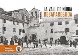 LA VALL DE NÚRIA DESAPAREGUDA | 9788418243233 | DALMAU FONT, AGUSTÍ | Llibreria Online de Tremp