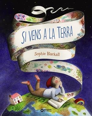 SI VENS A LA TERRA | 9788448952921 | BLACKALL, SOPHIE | Llibreria Online de Tremp