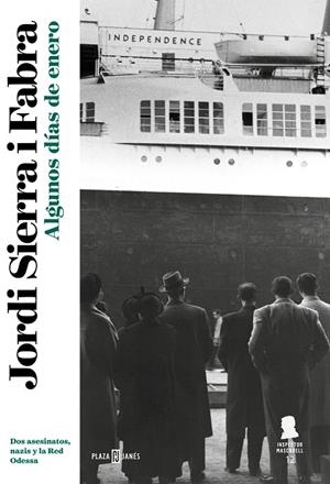 ALGUNOS DÍAS DE ENERO (INSPECTOR MASCARELL 12) | 9788401025389 | SIERRA I FABRA, JORDI | Llibreria Online de Tremp