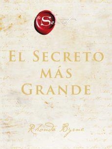 EL SECRETO MÁS GRANDE | 9788491395867 | BYRNE, RHONDA | Llibreria Online de Tremp