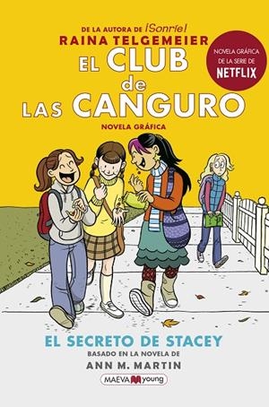 EL CLUB DE LAS CANGURO 2: EL SECRETO DE STACEY | 9788417708016 | TELGEMEIER, RAINA
