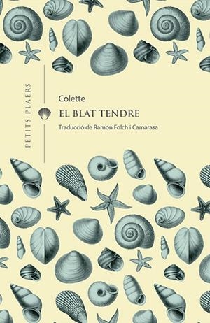 EL BLAT TENDRE | 9788417998158 | COLETTE | Llibreria Online de Tremp