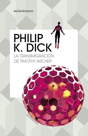 LA TRANSMIGRACIÓN DE TIMOTHY ARCHER | 9788445007419 | DICK, PHILIP K. | Llibreria Online de Tremp