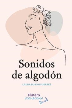 SONIDOS DE ALGODÓN | 9788412278590 | LAURA BUSOM FUERTES | Llibreria Online de Tremp