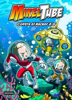 MIKELTUBE 4. CONTRA EL HACKER 2.0 | 9788408240396 | MIKELTUBE | Llibreria Online de Tremp