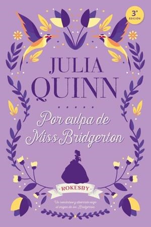 POR CULPA DE MISS BRIDGERTON | 9788416327775 | QUINN, JULIA | Llibreria Online de Tremp