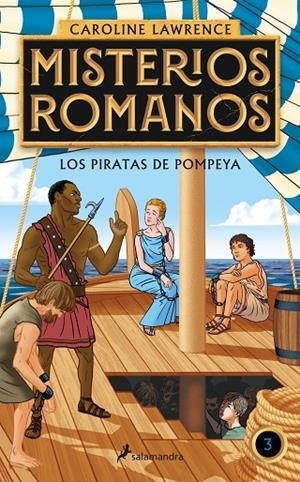 LOS PIRATAS DE POMPEYA (MISTERIOS ROMANOS 3) | 9788418174841 | LAWRENCE, CAROLINE | Llibreria Online de Tremp