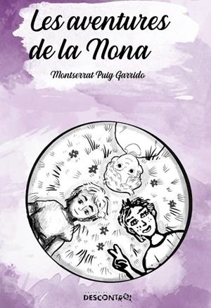 LES AVENTURES DE LA NONA | 9788418283222 | PUIG GARRIDO, MONTSERRAT