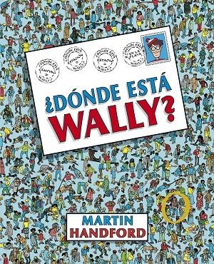 ¿DÓNDE ESTÁ WALLY? (COLECCIÓN ¿DÓNDE ESTÁ WALLY?) | 9788415579700 | HANDFORD, MARTIN | Llibreria Online de Tremp