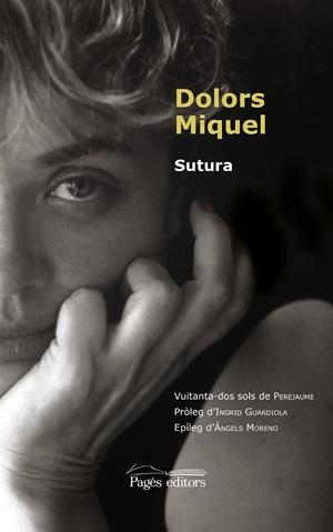 SUTURA | 9788413032474 | MIQUEL ABELLÀ, DOLORS | Llibreria Online de Tremp