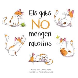 ELS GATS NO MENGEN RATOLINS | 9788412010619 | GÓMEZ MARÍN, IRENE | Llibreria Online de Tremp