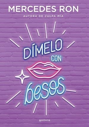 DÍMELO CON BESOS (DÍMELO 3) | 9788418038143 | RON, MERCEDES | Llibreria Online de Tremp