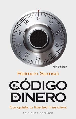 EL CÓDIGO DEL DINERO | 9788497775762 | SAMSÓ QUERALTÓ, RAIMÓN | Llibreria Online de Tremp