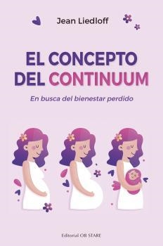EL CONCEPTO DEL CONTINUUM | 9788412310658 | LIEDLOFF, JEAN | Llibreria Online de Tremp