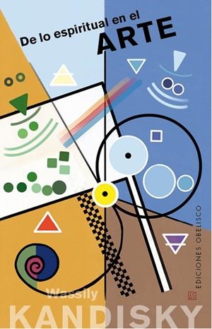 DE LO ESPIRITUAL EN EL ARTE | 9788491117100 | KANDINSKY, WASSILY | Llibreria Online de Tremp