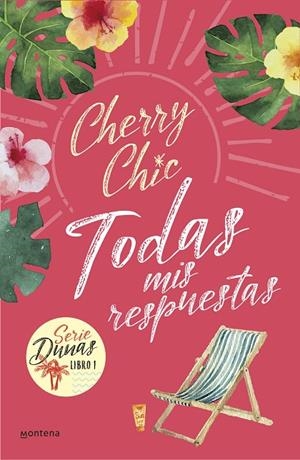 TODAS MIS RESPUESTAS (DUNAS 1) | 9788418318795 | CHERRY CHIC, | Llibreria Online de Tremp