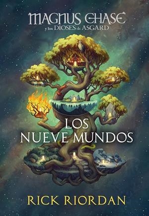 MAGNUS CHASE Y LOS NUEVE MUNDOS (MAGNUS CHASE Y LOS DIOSES DE ASGARD) | 9788417922818 | RIORDAN, RICK | Llibreria Online de Tremp
