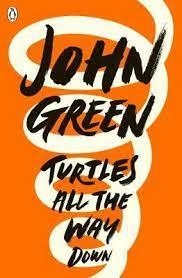 TURTLES ALL THE WAY DOWN | 9780141346045 | JOHN GREEN | Llibreria Online de Tremp