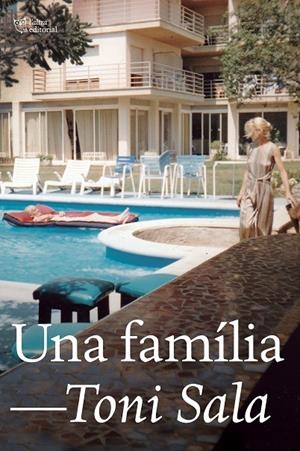 UNA FAMÍLIA | 9788412254693 | SALA ISERN, TONI | Llibreria Online de Tremp