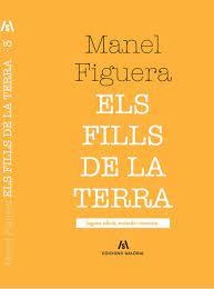 EL FILLS DE LA TERRA | 9788412292480 | MANEL FIGUERA