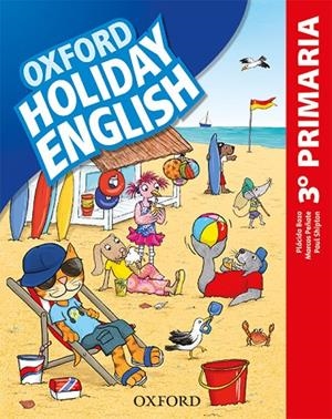 HOLIDAY ENGLISH 3.º PRIMARIA. STUDENT'S PACK 3RD EDITION. REVISED EDITION | 9780194546362 | BAZO, PLÁCIDO/PEÑATE, MARCOS/SHIPTON, PAUL | Llibreria Online de Tremp