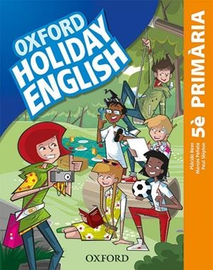 HOLIDAY ENGLISH 5.º PRIMARIA. PACK (CATALÁN) 3RD EDITION. REVISED EDITION | 9780194546447 | BAZO, PLÁCIDO/PEÑATE, MARCOS/SHIPTON, PAUL | Llibreria Online de Tremp