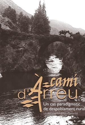 DVD CAMÍ D'ARREU | CAMIARREU | GALLARDET, ÀLEX