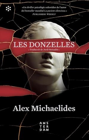 LES DONZELLES | 9788417918460 | MICHAELIDES, ALEX/BOIXADÓS I BISBAL, JORDI | Llibreria Online de Tremp