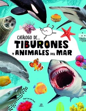 TIBURONES Y ANIMALES DEL MAR | 9788466239691 | LEÓN PANAL, ANGEL LUIS | Llibreria Online de Tremp