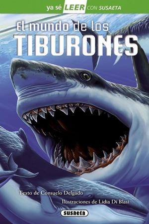 EL MUNDO DE LOS TIBURONES | 9788467729771 | DELGADO, CONSUELO | Llibreria Online de Tremp