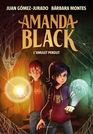 L'AMULET PERDUT (AMANDA BLACK 2) | 9788418054334 | GÓMEZ-JURADO, JUAN/MONTES, BÁRBARA | Llibreria Online de Tremp