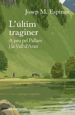 L'ÚLTIM TRAGINER | 9788418226274 | ESPINÀS, JOSEP MARIA | Llibreria Online de Tremp