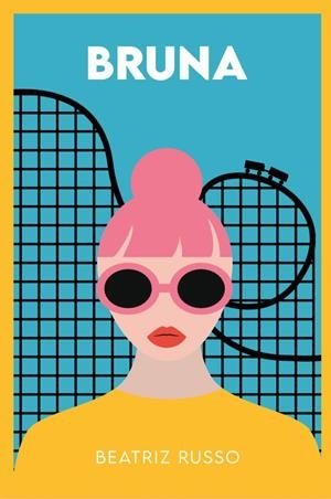 BRUNA | 9788418546105 | RUSSO, BEATRIZ | Llibreria Online de Tremp