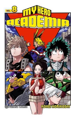 MY HERO ACADEMIA Nº 08 | 9788491461432 | HORIKOSHI, KOHEI | Llibreria Online de Tremp