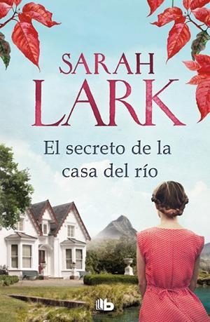 EL SECRETO DE LA CASA DEL RÍO | 9788413143293 | LARK, SARAH | Llibreria Online de Tremp