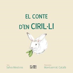 EL CONTE D’EN CIRIL-LI | 9788480908696 | MESTRES, SELVA | Llibreria Online de Tremp