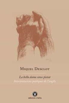 LA BELLA DAMA SENSE PIETAT | 9788412001785 | MIQUEL DESCLOT | Llibreria Online de Tremp