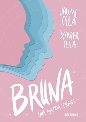 BRUNA | 9788424670412 | CELA, JAUME; CELA, XAVIER | Llibreria Online de Tremp