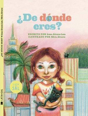 ¿DE DÓNDE ERES? | 9788412078084 | ÁLVAREZ LATA, IRENE